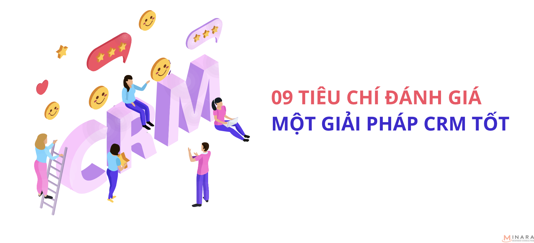 09 tiêu chí đánh giá một giải pháp CRM tốt